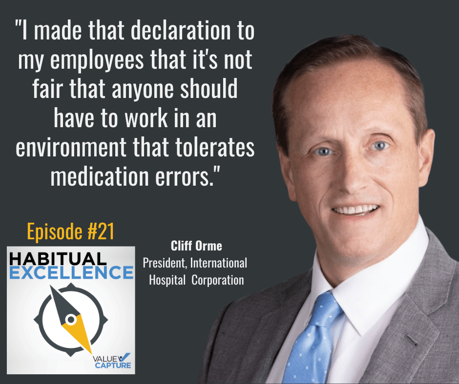 "I made that declaration to my employees that it's not fair that anyone should have to work in an environment that tolerates medication errors."