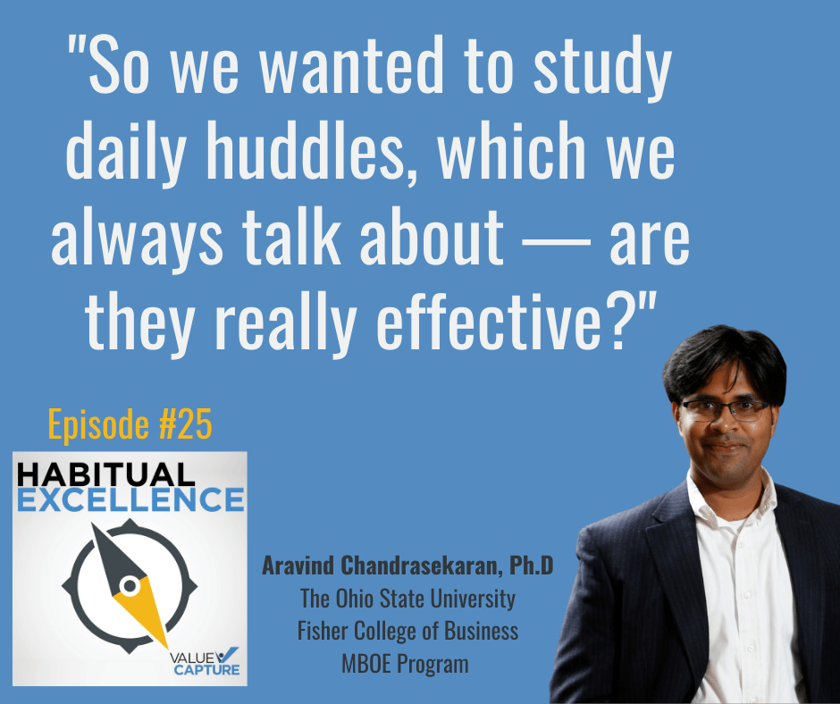 "So we wanted to study daily huddles, which we always talk about — are they really effective?"