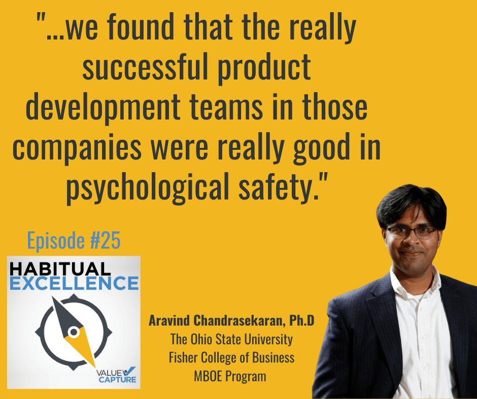 "...we found that the really successful product development teams in those companies were really good in psychological safety."