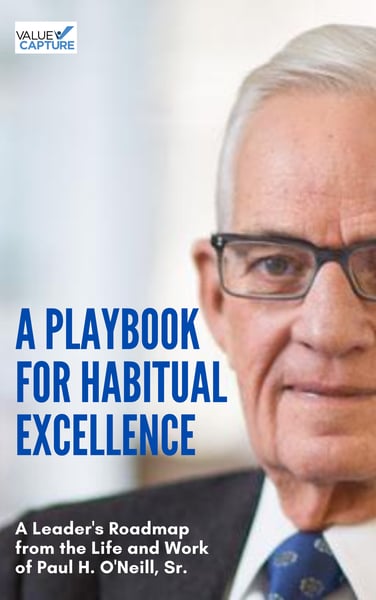 Paul ONeilll Book Cover Playbook for Habitual Excellence Value Capture-1