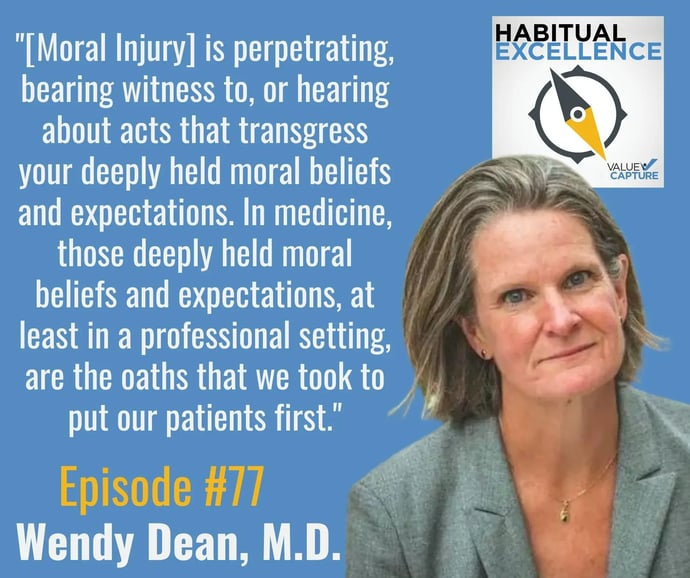 Wendy Dean MD Habitual Excellence Moral Injury 1-jpg