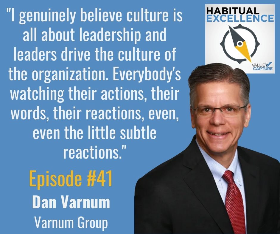 "I genuinely believe culture is all about leadership and leaders drive the culture of the organization. Everybody's watching their actions, their words, their reactions, even, even the little subtle reactions."