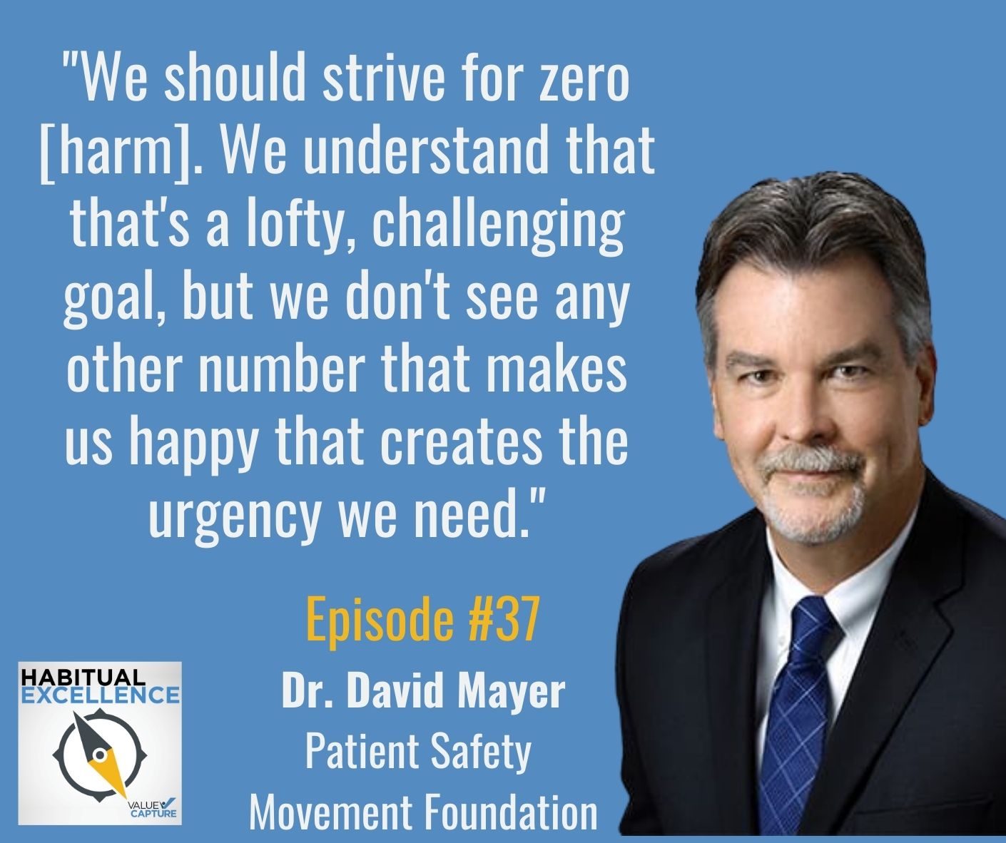 "We should strive for zero [harm]. We understand that that's a lofty, challenging goal, but we don't see any other number that makes us happy that creates the urgency we need."