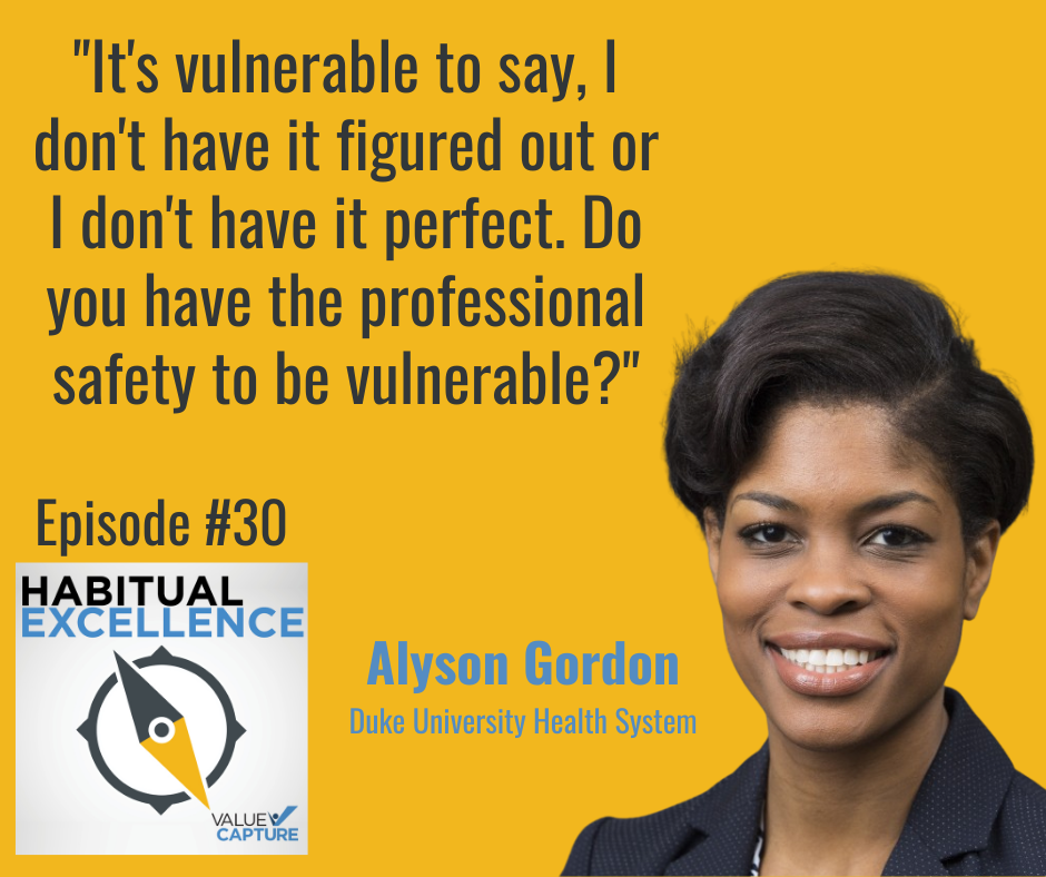 "It's vulnerable to say, I don't have it figured out or I don't have it perfect. Do you have the professional safety to be vulnerable?"