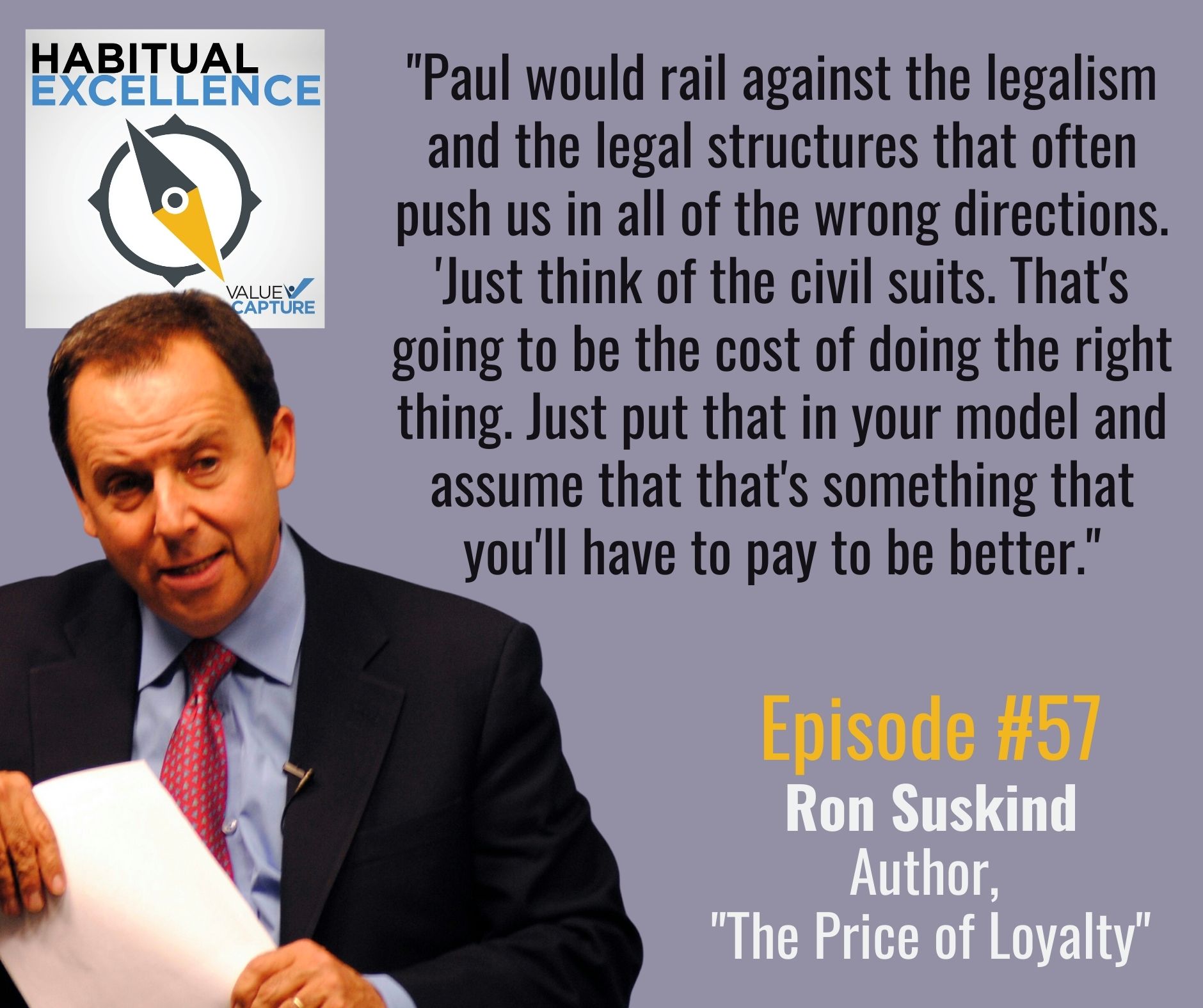 "Paul would rail against the legalism and the legal structures that often push us in all of the wrong directions. 'Just think of the civil suits. That's going to be the cost of doing the right thing. Just put that in your model and assume that that's something that you'll have to pay to be better."