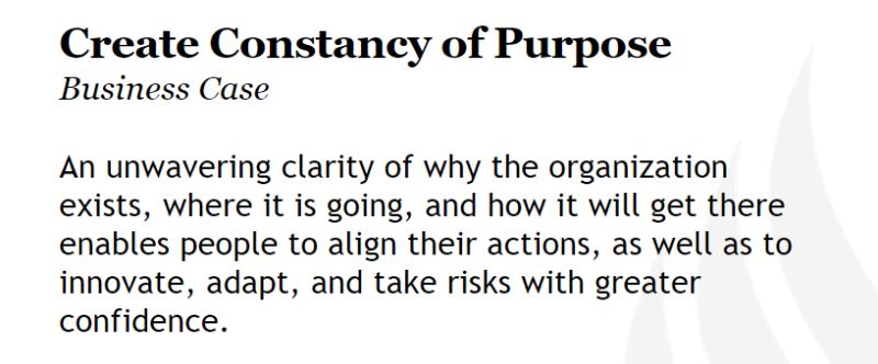 create constancy of purpose - the business case